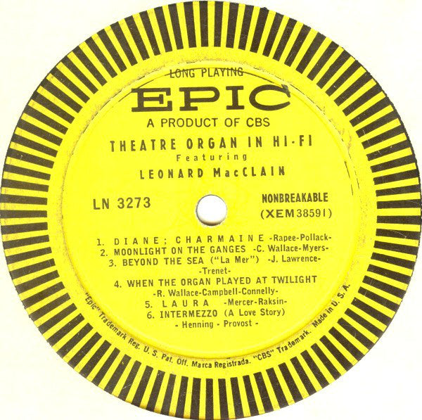 Leonard MacClain : Theatre Organ In Hi-Fi (LP)