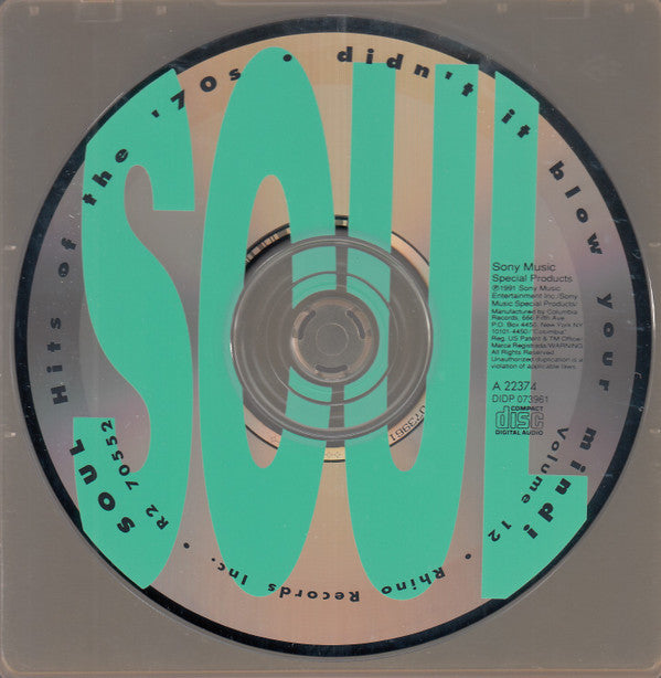 Various : Soul Hits Of The '70s - Didn't It Blow Your Mind, Vol. 12 (CD, Comp, RM)