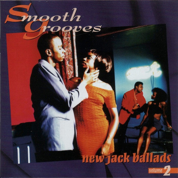 Various : Smooth Grooves: New Jack Ballads Volume 2 (CD, Comp)