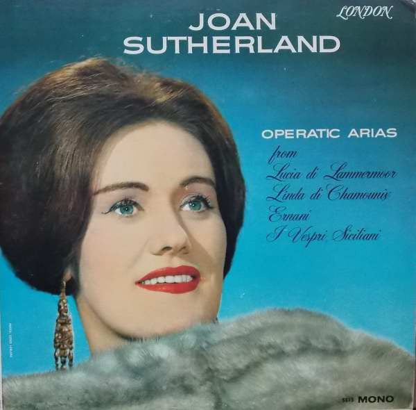 Joan Sutherland, Orchestre De La Société Des Concerts Du Conservatoire, Nello Santi : Operatic Recital (LP, Album, Mono)