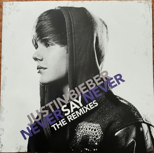 Justin Bieber : Never Say Never - The Remixes (CD)