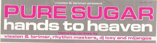 Pure Sugar : Hands To Heaven (2x12", Maxi, Promo)