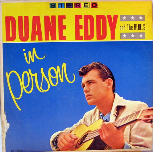 Duane Eddy And The Rebels : In Person (LP, Album, Club, Jac)