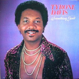 Tyrone Davis : Something Good (LP, Album)