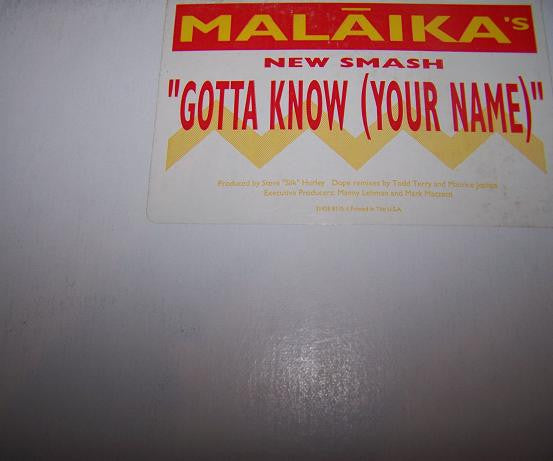 Malaika : Gotta Know (Your Name) (2x12", Promo)