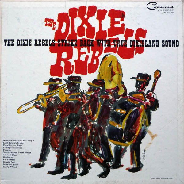 The Dixie Rebels : The Dixie Rebels (LP, Album, Mono)
