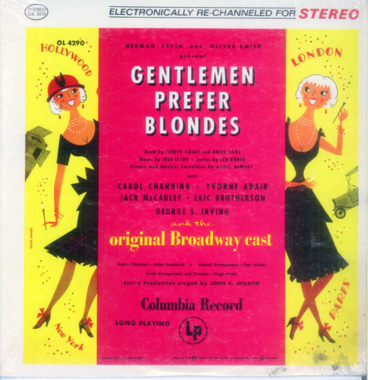 Herman Levin And Oliver Smith (3) Present Carol Channing, Yvonne Adair, Jack McCauley, Eric Brotherson, George S. Irving And The "Gentlemen Prefer Blondes" Original Broadway Cast : Gentlemen Prefer Blondes (LP, Album, RE)