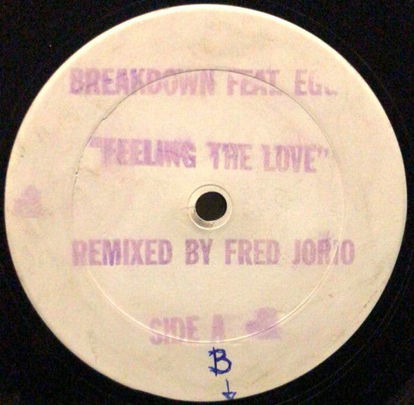 Breakdown (2) : Feeling The Love (12", Promo, W/Lbl, Sta)