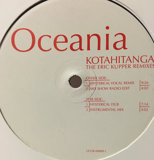 Oceania (2) : Kotahitanga  (The Eric Kupper Remixes) (12")