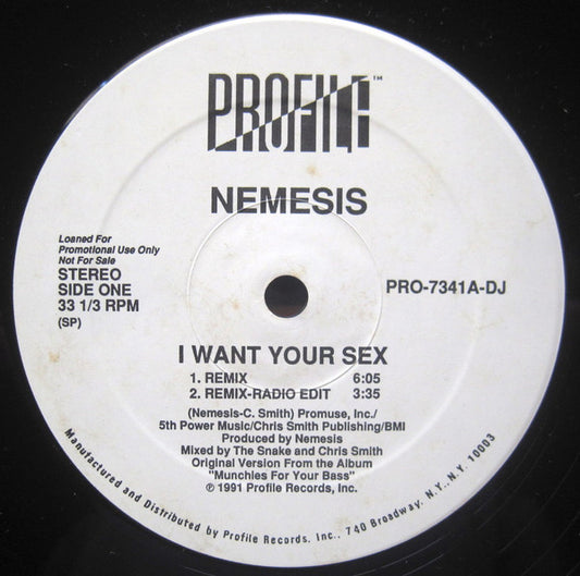 Nemesis (3) : I Want Your Sex (12", Promo)