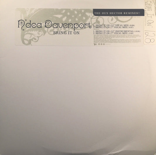 N'Dea Davenport : Bring It On (The Hex Hector Remixes) (12", Promo)