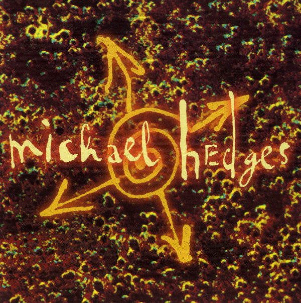 Michael Hedges : Oracle (CD, Album)