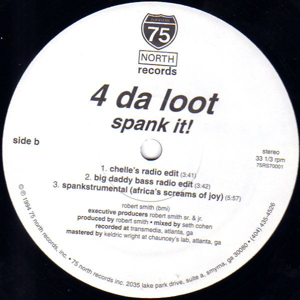 4 Da Loot : Spank It! (12")