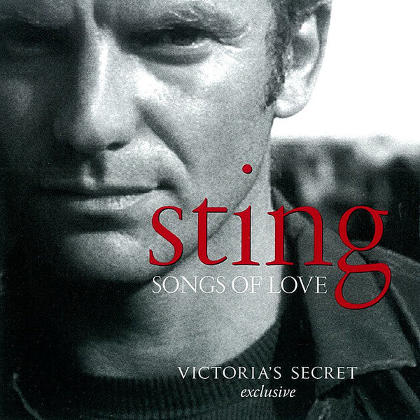 Sting : Songs Of Love (Victoria's Secret Exclusive) (CD, Comp)