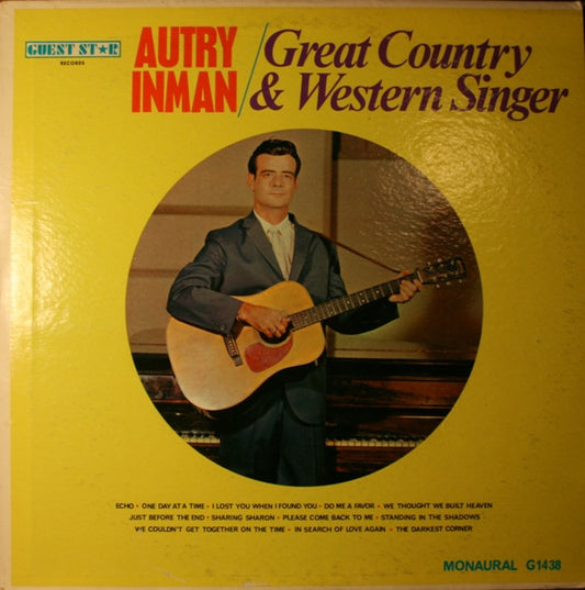 Autry Inman : Great Country & Western Singer (LP, Album, Mono)