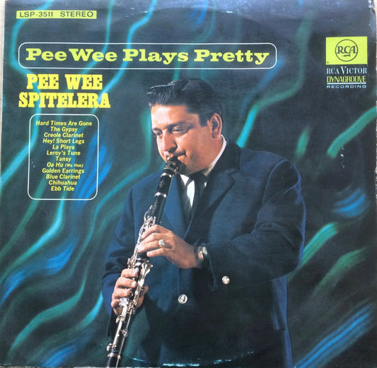 Pee Wee Spitelera : Pee Wee Plays Pretty (LP)
