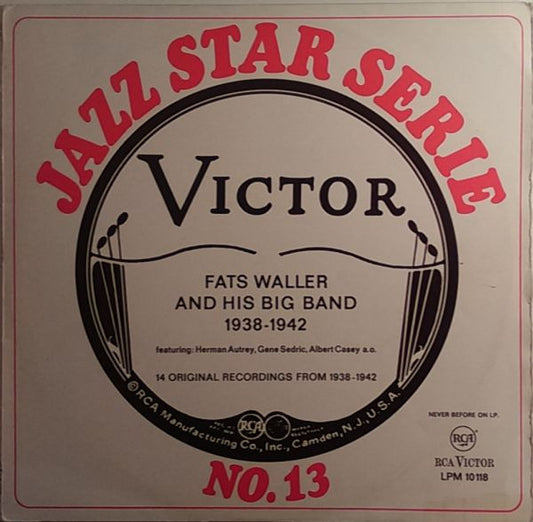 Fats Waller And His Big Band : 14 Original Recordings From 1938-1942 (LP, Mono)