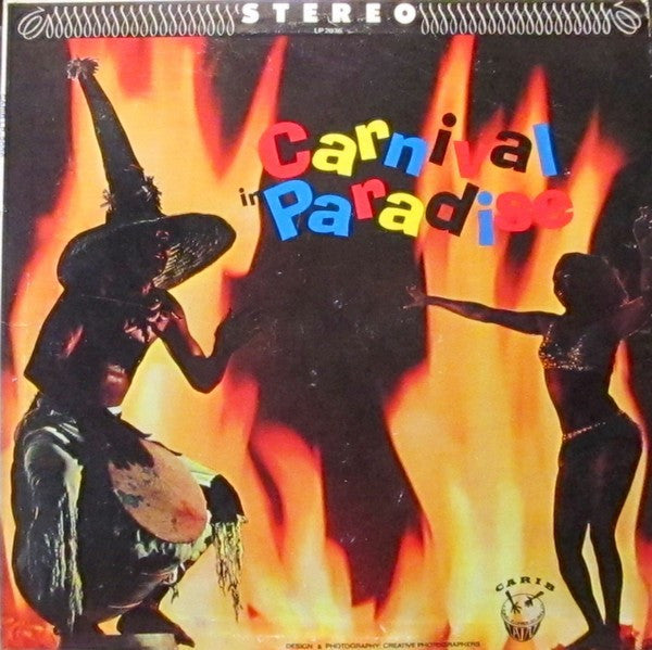 Various Featuring John "Chippy" Chipman's Junkanoo Drums* : Carnival In Paradise (LP, Album)