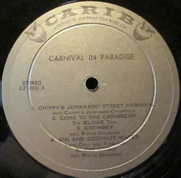 Various Featuring John "Chippy" Chipman's Junkanoo Drums* : Carnival In Paradise (LP, Album)