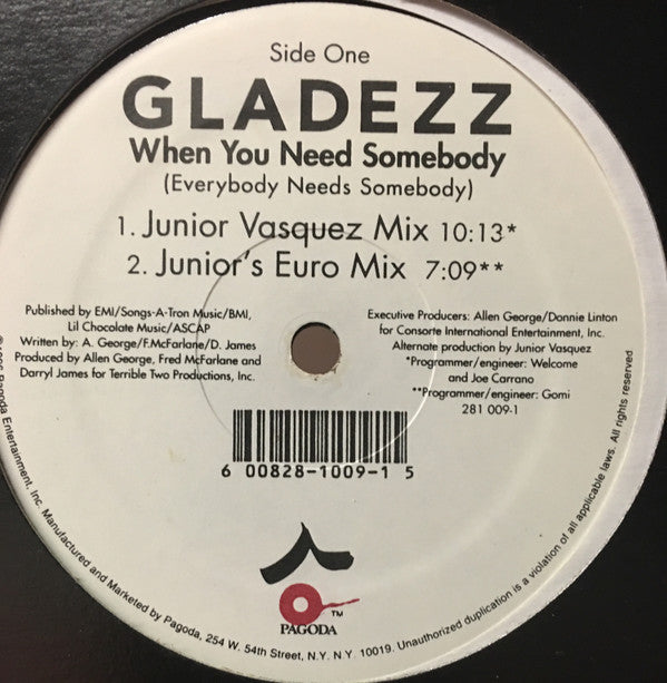 Gladezz : When You Need Somebody (Everybody Needs Somebody) (12")
