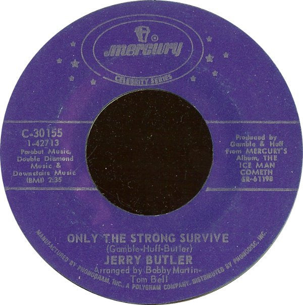 Jerry Butler : Only The Strong Survive / Lost (7", Single)