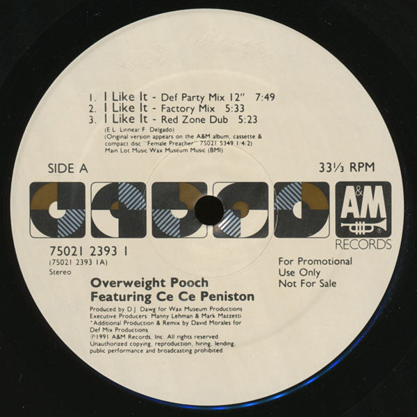 Overweight Pooch Featuring Ce Ce Peniston : I Like It (12", Promo)