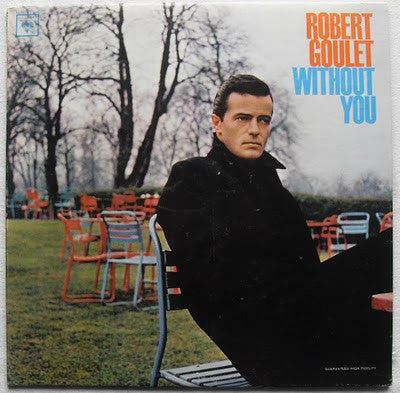 Robert Goulet : Without You (LP, Album, Mono)