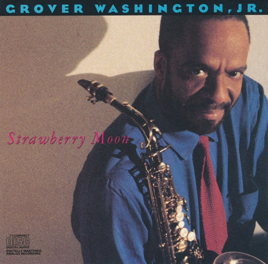 Grover Washington, Jr. : Strawberry Moon (CD, Album)