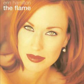 Erin Hamilton : The Flame (12")
