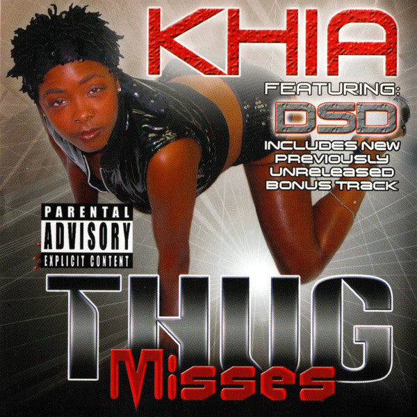 Khia Featuring Dirty South Divas : Thug Misses (CD, Album, RE)