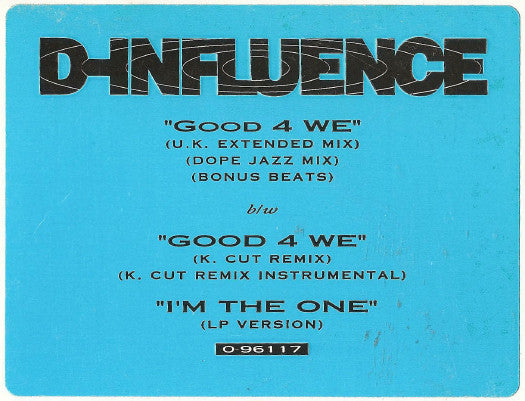 D'Influence : Good 4 We (12", Promo)