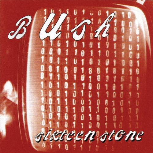 Bush : Sixteen Stone (CD, Album, Club, RE)