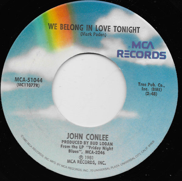 John Conlee : What I Had With You (7", Pin)
