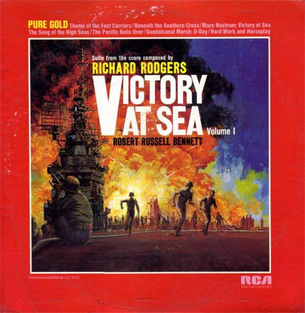 Richard Rodgers / Robert Russell Bennett / RCA Victor Symphony Orchestra : Victory At Sea Volume I (LP, Album, RE, Ind)
