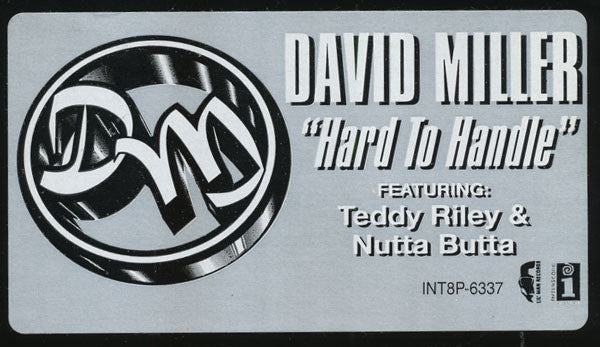 David Miller Featuring Teddy Riley & Nutta Butta : Hard To Handle (12", Promo)