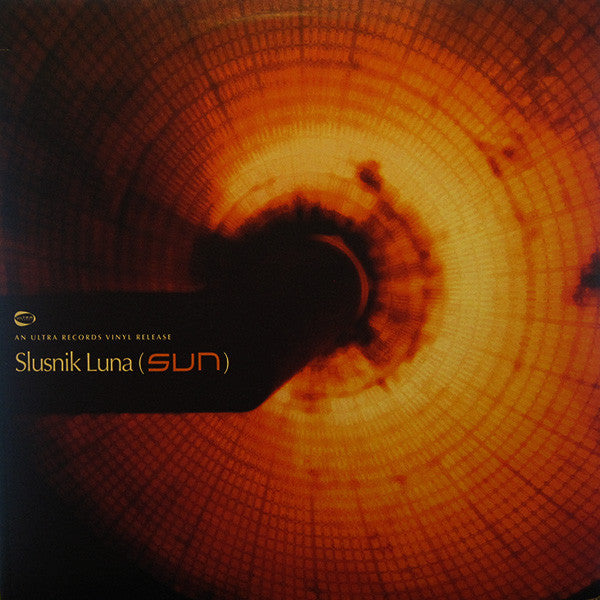 Slusnik Luna : Sun (12")