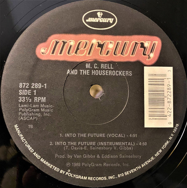MC Rell & The Houserockers : Into The Future (12")