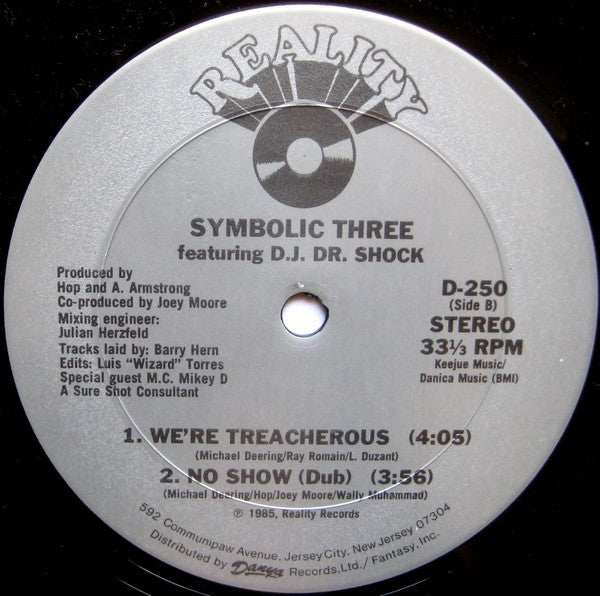 Symbolic Three Featuring DJ Dr. Shock : No Show (12")