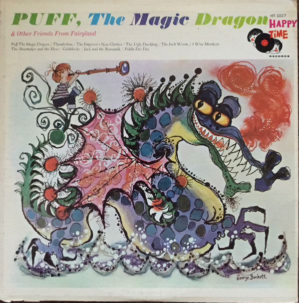 Happy Time Chorus & Orchestra : Puff, The Magic Dragon & Other Friends From Fairyland (LP)
