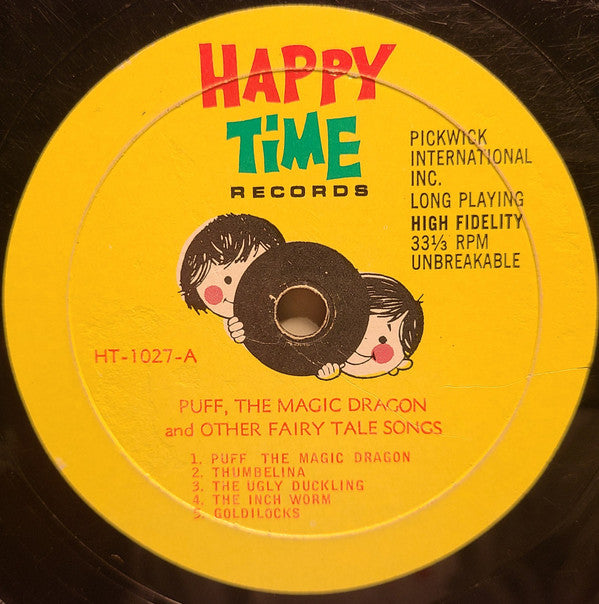 Happy Time Chorus & Orchestra : Puff, The Magic Dragon & Other Friends From Fairyland (LP)