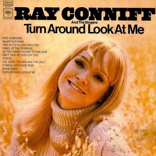 Ray Conniff And The Singers : Turn Around Look At Me (LP, Album)