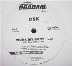 DSK / Liz Abella : Work My Body / Baila Baila (12", Promo)