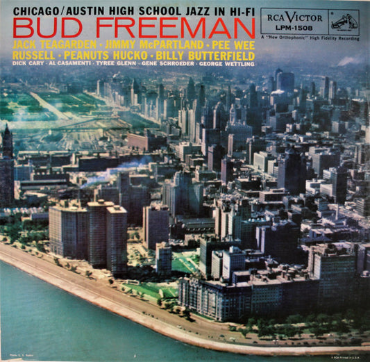 Bud Freeman's Summa Cum Laude Orchestra : Chicago / Austin High School Jazz In Hi-Fi (LP, Album, Mono)