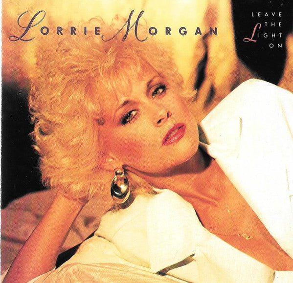 Lorrie Morgan : Leave The Light On (CD, Album)