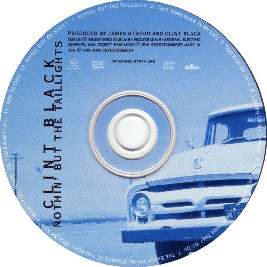 Clint Black : Nothin' But The Taillights (CD, Album, RE)