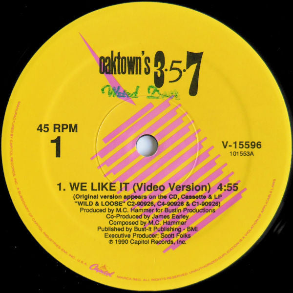 Oaktown's 3-5-7 : We Like It (12", Single)