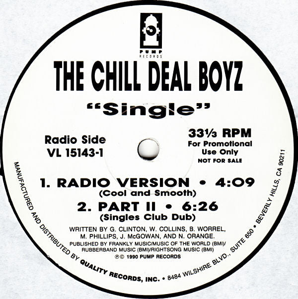 The Chill Deal Boyz : Single (12", Promo)