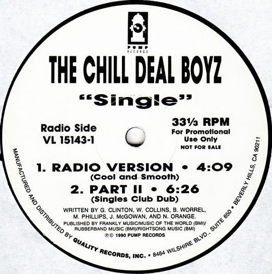The Chill Deal Boyz : Single (12", Promo)