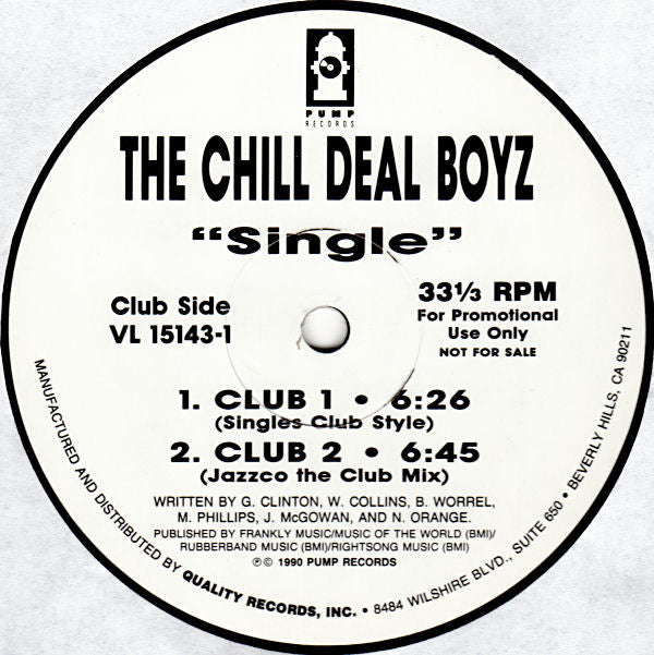 The Chill Deal Boyz : Single (12", Promo)