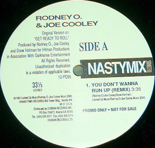 Rodney O & Joe Cooley : You Don't Wanna Run Up / Let's Do It Like This (Remixes) (12", Promo)